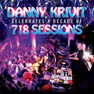 Danny Krivit Celebrates a Decade of 718 Sessions