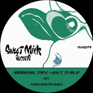 Give It To Me EP