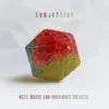 Stream & download Act One - Music for Inanimate Objects