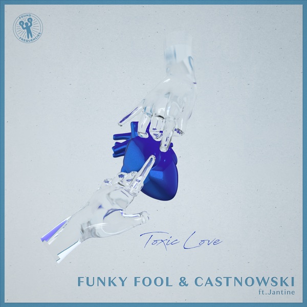 Toxic Love (feat. Jantine) - Single