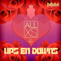 Ups En Downs (Radio Edit) - Single - ALLXS