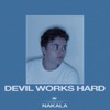 Devil Works Hard - Single