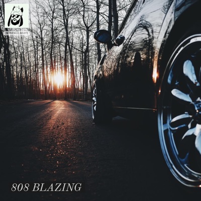 808 Blazing - Single