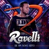 Ravelli - Bora Tomar Uma (Ao Vivo)