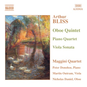 Bliss: Oboe Quintet - Piano Quartet - Viola Sonata