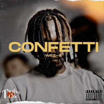 Confetti - Single