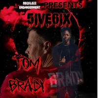 Tom Brady - Single - The5ive6ix