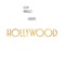 Hollywood - Tony Karusso lyrics