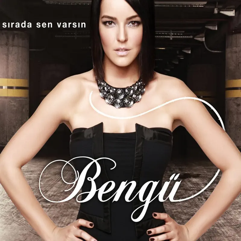 Bengü Sırada Sen Varsın