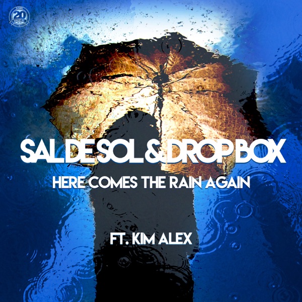 Here Comes the Rain Again (feat. Kim Alex) - Single