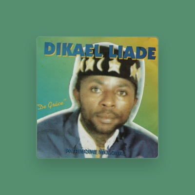 Listen to Dickaël Liadé, watch music videos, read bio, see tour dates & more!