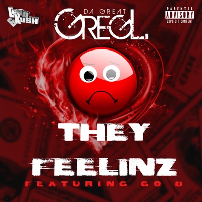 They Feelinz (feat. Go B) - Single