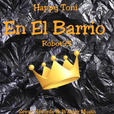 En el Barrio (feat. Robot95) - Single