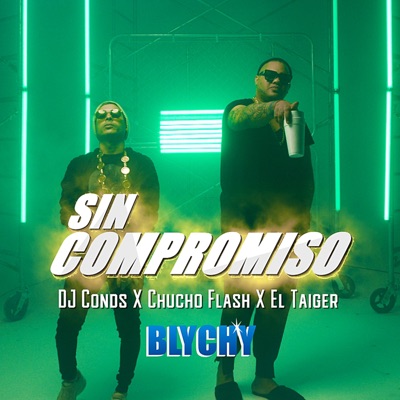 Sin Compromiso (Blychy) - Single