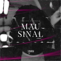 Mau Sinal - Single - Chelsea Dinorath