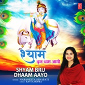 Shyam Brij Dhaam Aayo artwork