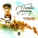 Lee "Scratch" Perry - Forestic Dub (feat. Zebra Forest)