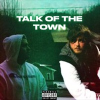 Talk of the Town - Single - Sl8r & Jay Q