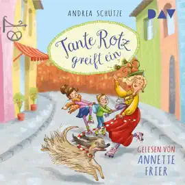 Tante Rotz greift ein: Tante Rotz 2