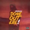 Done out Ere! - APROBLEMM lyrics