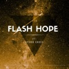 Flash Hope (feat. Vithor Cross) - Single
