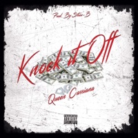 Knock It Off - Single - Queen Cassiana