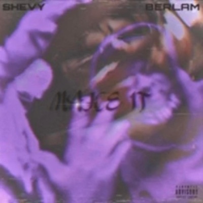 Make It (feat. Berlam) - Single