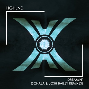Dreamin' (The Remixes) - EP