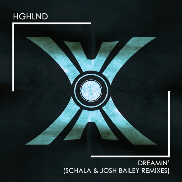 Dreamin' (The Remixes) - EP