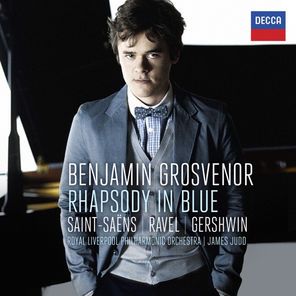 Gershwin: Rhapsody in Blue - Saint-Säens: Piano Concerto No. 2 - Ravel: Piano Concerto in G