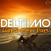 Lazy Summer Days (Remixes) - EP - Deltiimo