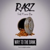 Way to the Bank (feat. Romeo Max) - Single