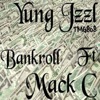 Yung Jzzl Bankroll (feat. Mack C) - Single