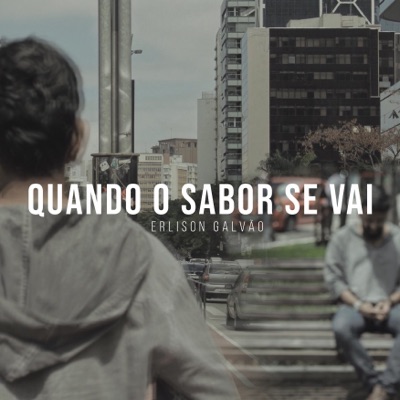 Quando o Sabor Se Vai - Single