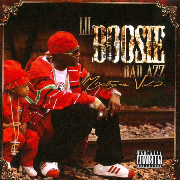 洋楽 Lil Boosie BAD AZZ G-RAP G-Luv Bad Azz Mixtape, Vol. 2 - Album by Lil Boosie - Apple Music