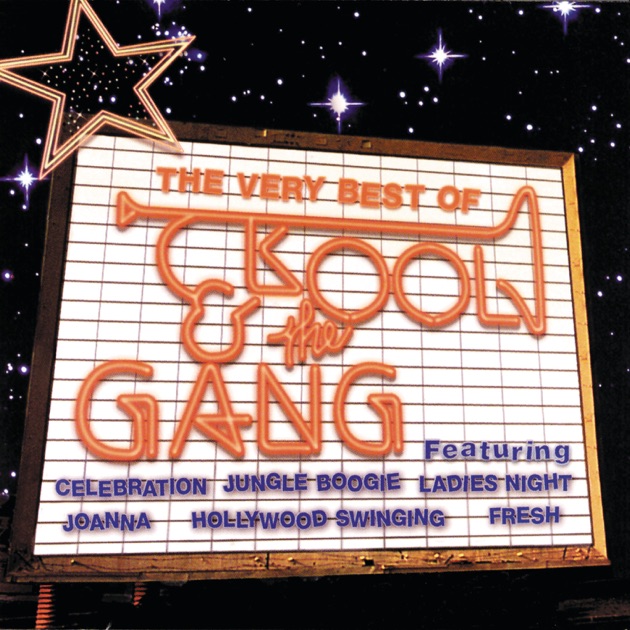 The Very Best of Kool & The Gang - Album by Kool & The Gang