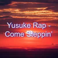 Come Steppin' - Single - Professor Kuro