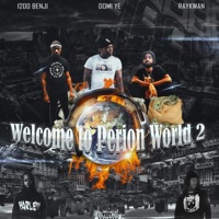 Welcome to Perion World 2 - Domi Ye, RayKwaN & 1200benji