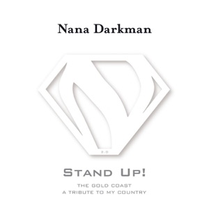 Stand Up! The Gold Coast (A Tribute to My Country)