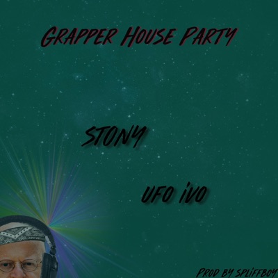 GrapperHouse Party (feat. Spliffboy) - Single