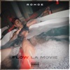 Flow La Movie - Single