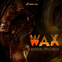 Natural Meltdown - Single - WAX