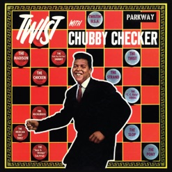 TWIST WITH CHUBBY CHECKER cover art