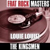 The Kingsmen - Louie Louie