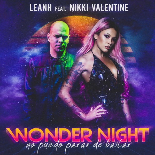 Wonder Night (No Puedo Parar de Bailar) [feat. Nikki Valentine] - Single