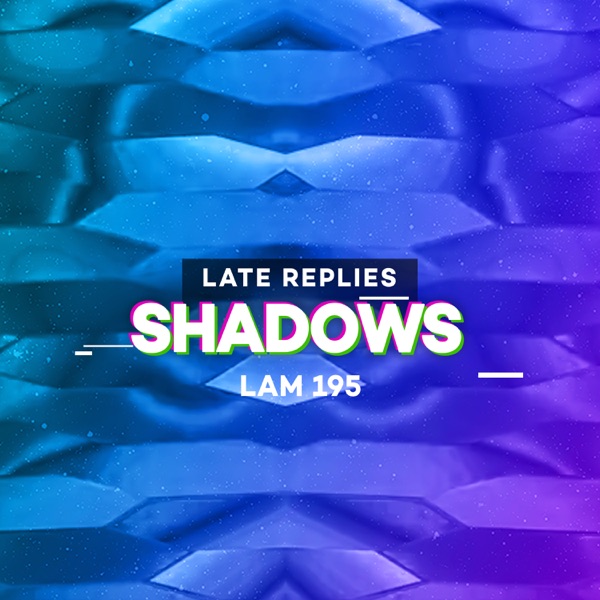 Shadows - Single