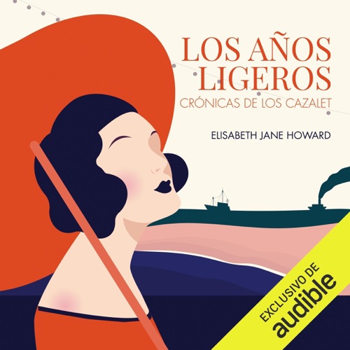 Los años ligeros (Unabridged) cover