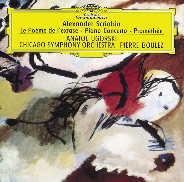 Scriabin: Le Poème de l'extase, Piano Concerto & Prométhée