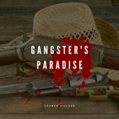 Gangster's Paradise artwork