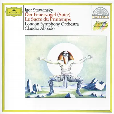 Stravinsky: L'Oiseau de Feu (Suite), Le Sacre du Printemps - London Symphony Orchestra Stravinsky: L'Oiseau de Feu (Suite), Le Sacre du Printemps - London Symphony Orchestra